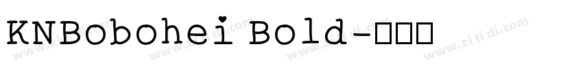 KNBobohei Bold字体转换